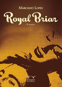 Royal Briar