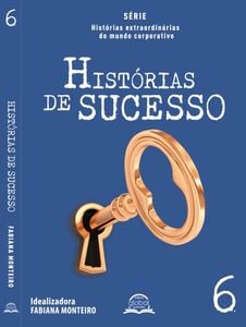 Histórias de Sucesso Vol. 6