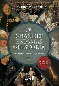 Os Grandes Enigmas da História