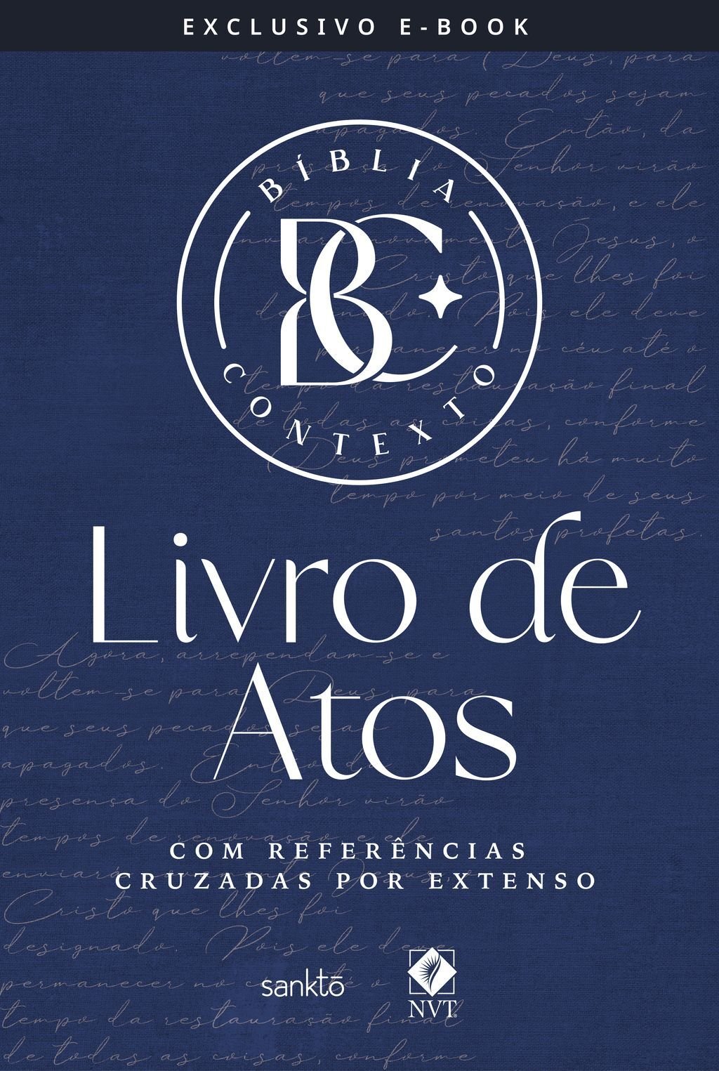 Bíblia Contexto - Livro de Atos