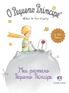 O Pequeno Príncipe - Meu primeiro Pequeno Príncipe