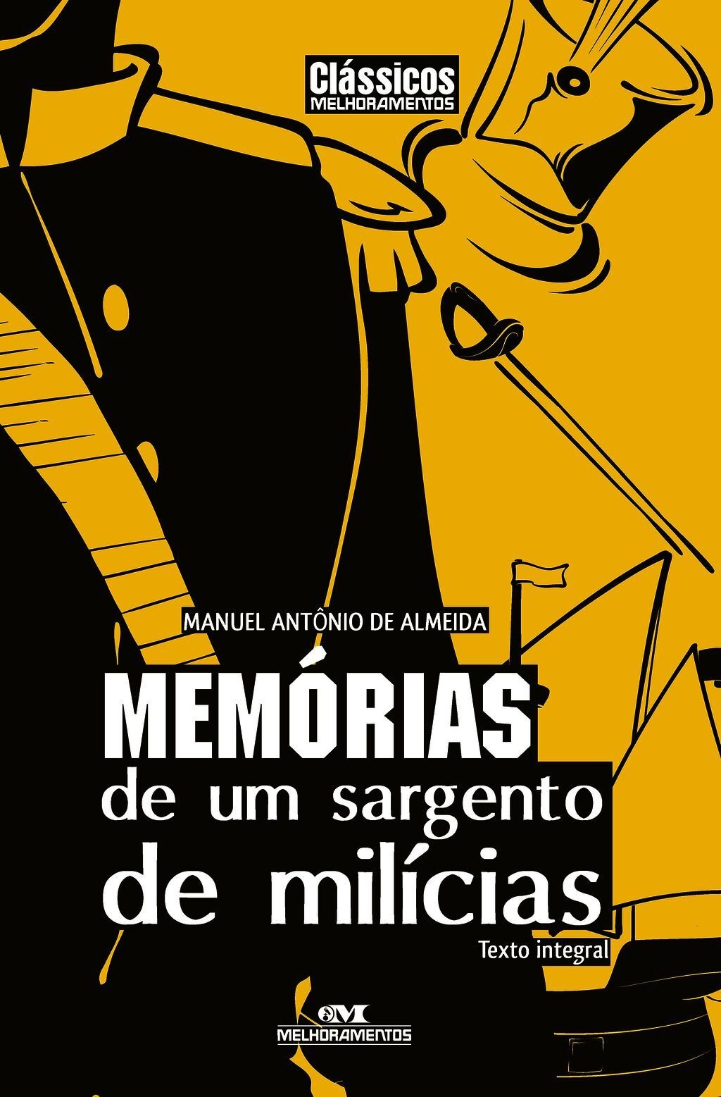 Memórias De Um Sargento De Milícias – Texto Integral