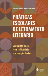 Práticas escolares de letramento literário