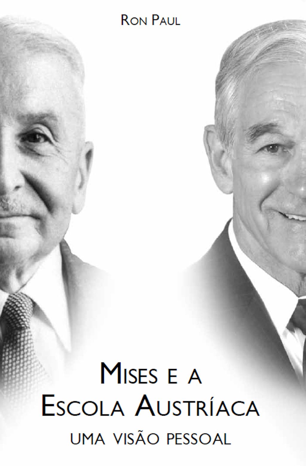 Mises e a Escola Austríaca