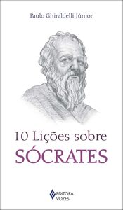 10 lições sobre Sócrates (resumo)