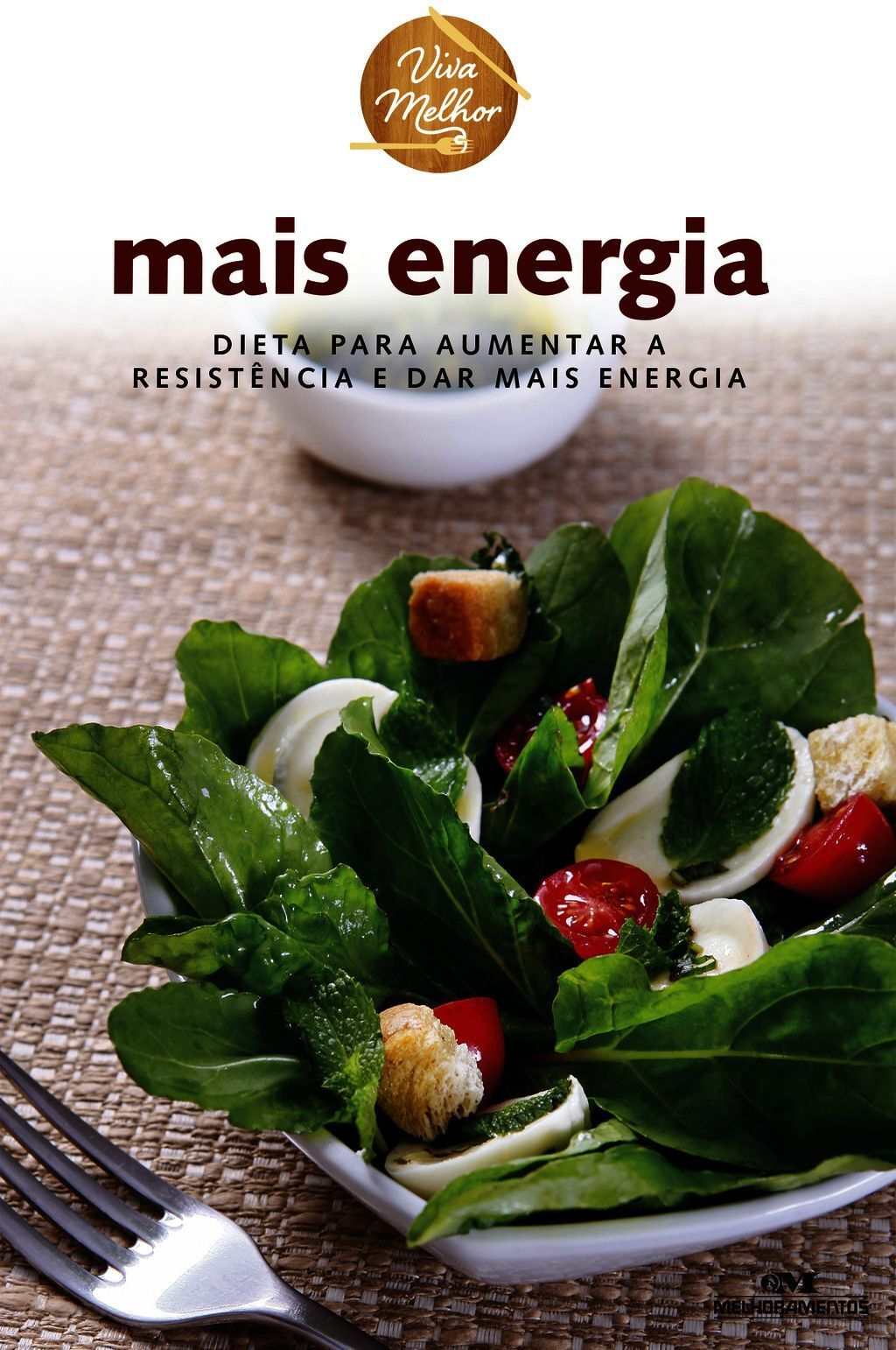 Mais Energia – Dieta Para Aumentar A Resistência E Dar Mais Energia