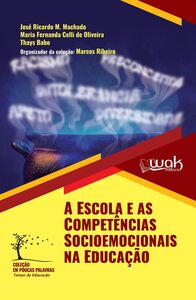 Escola e as competências socioemocionais na educação