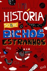 Uma História Sobre Bichos Estranhos