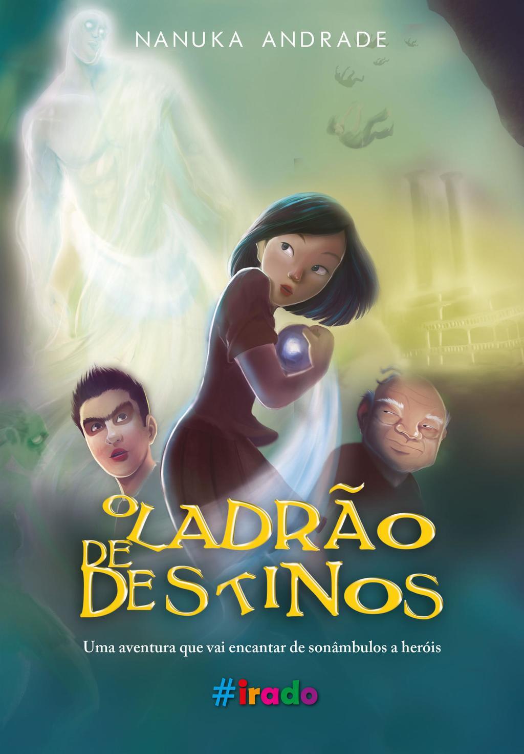 O ladrão de destinos