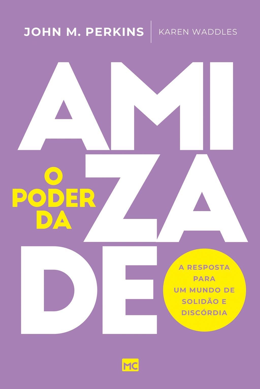 O poder da amizade