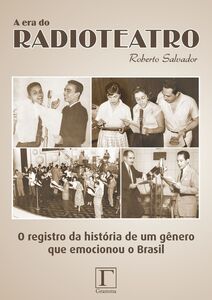A era do radioteatro