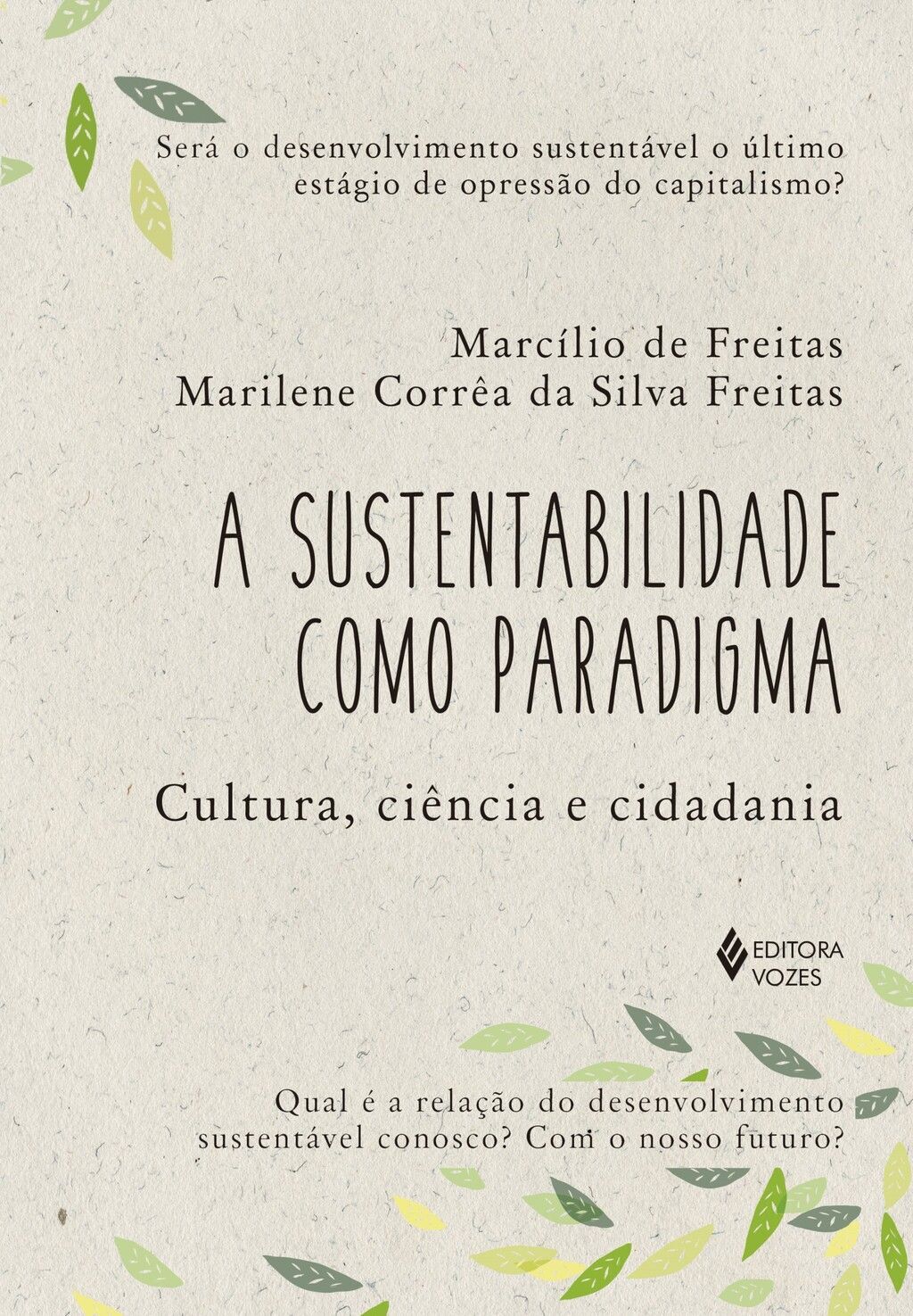 A sustentabilidade como paradigma