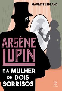 Arsène Lupin e a mulher de dois sorrisos