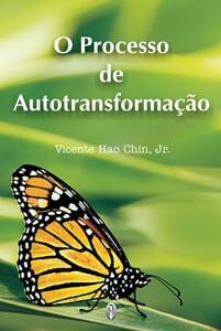 O Processo de Autotransformação