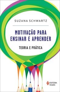 Motivação para ensinar e aprender