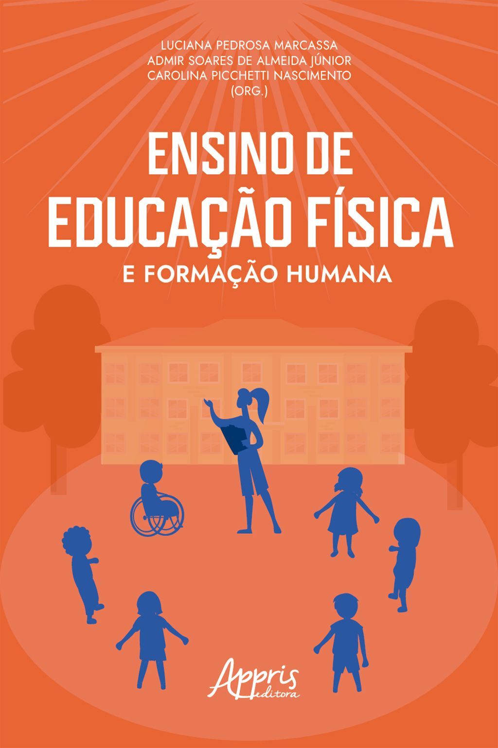 A Física na História do Brasil - Editora Appris