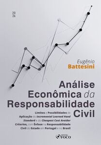 Análise Econômica da Responsabilidade Civil – 1ª Ed - 2026