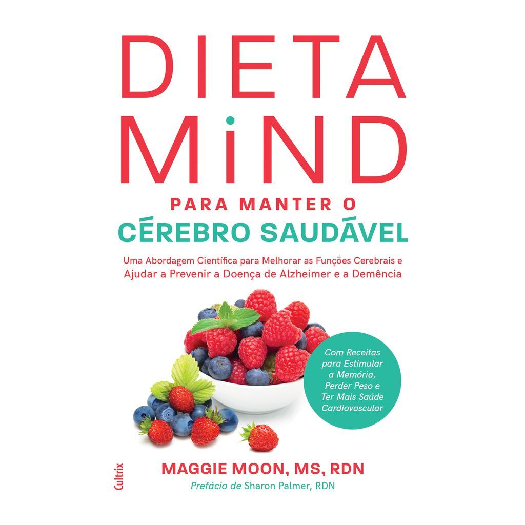 Dieta Mind para Manter seu Cérebro Saudável