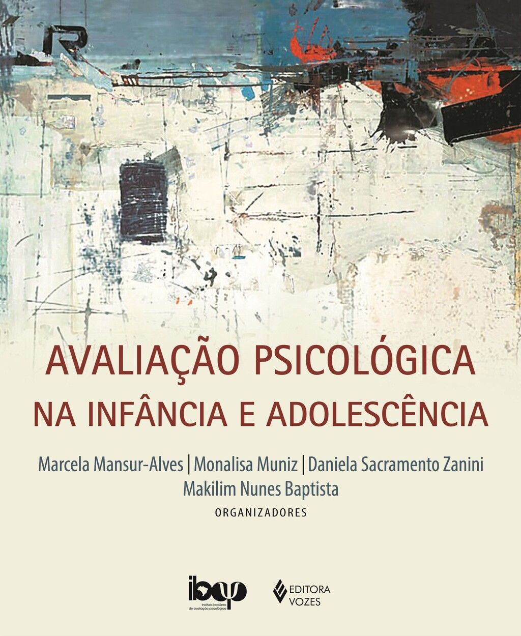 Avaliação psicológica na infância e adolescência Autor