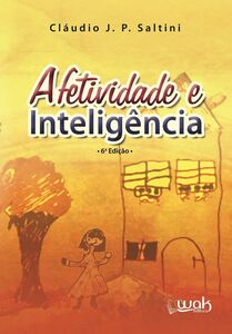 Afetividade e Inteligência