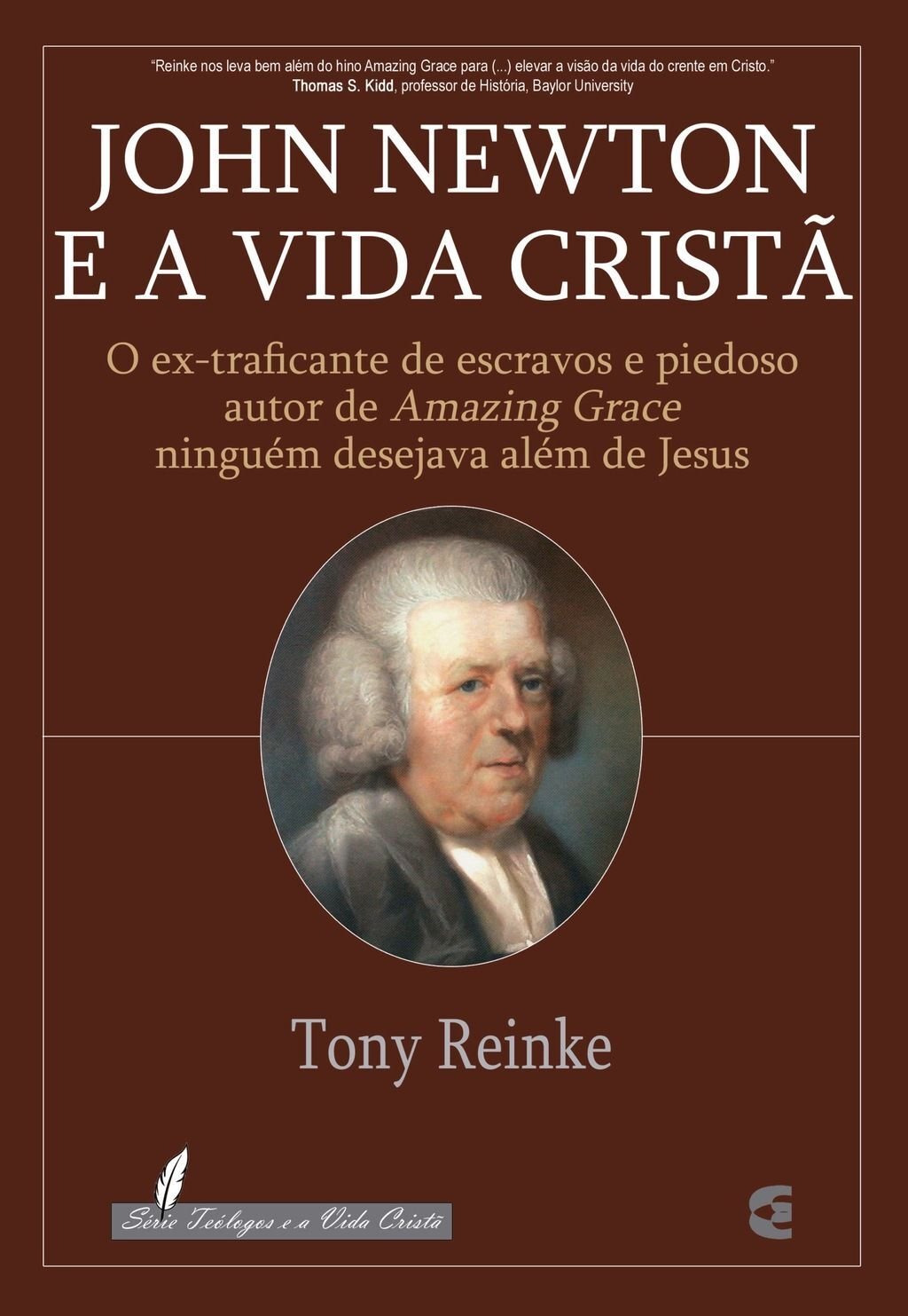 John Newton e a vida cristã