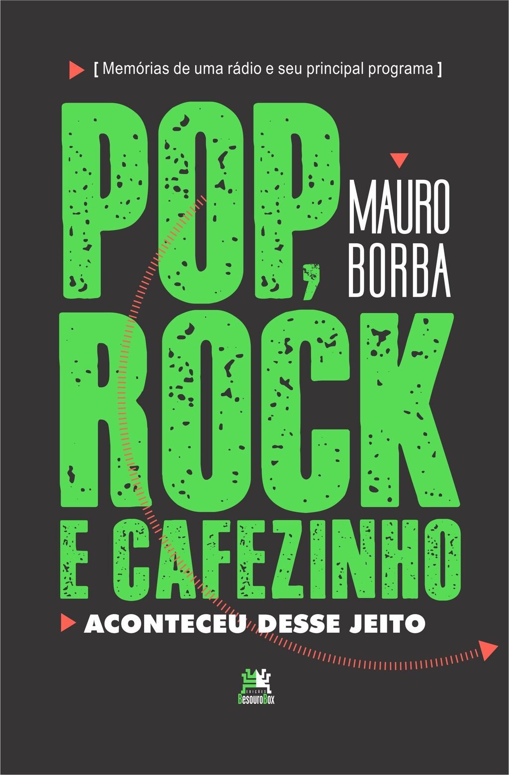 Pop, rock e cafezinho: aconteceu desse jeito