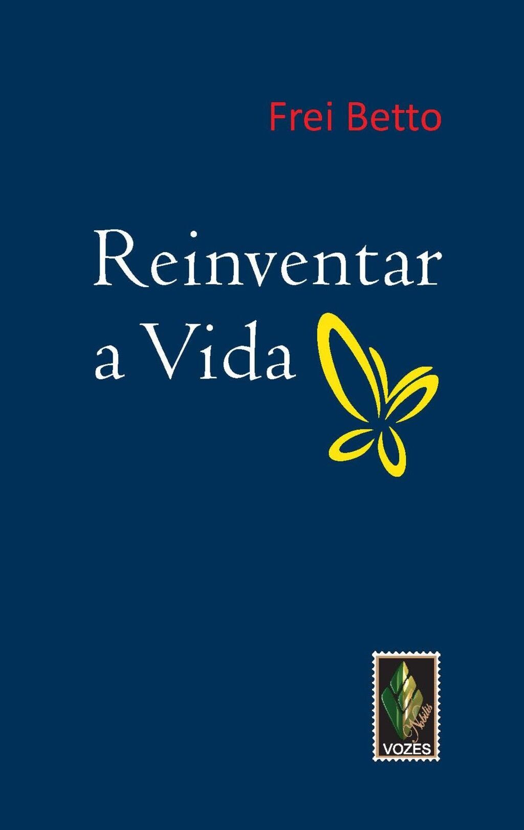 Reinventar a vida