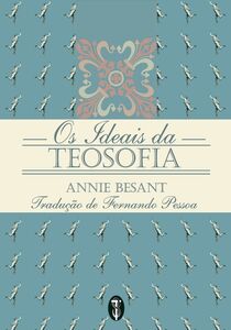 Os Ideais da Teosofia