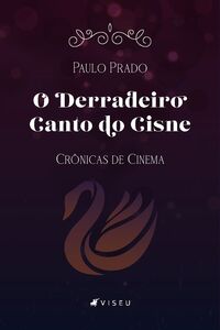 O derradeiro canto do cisne