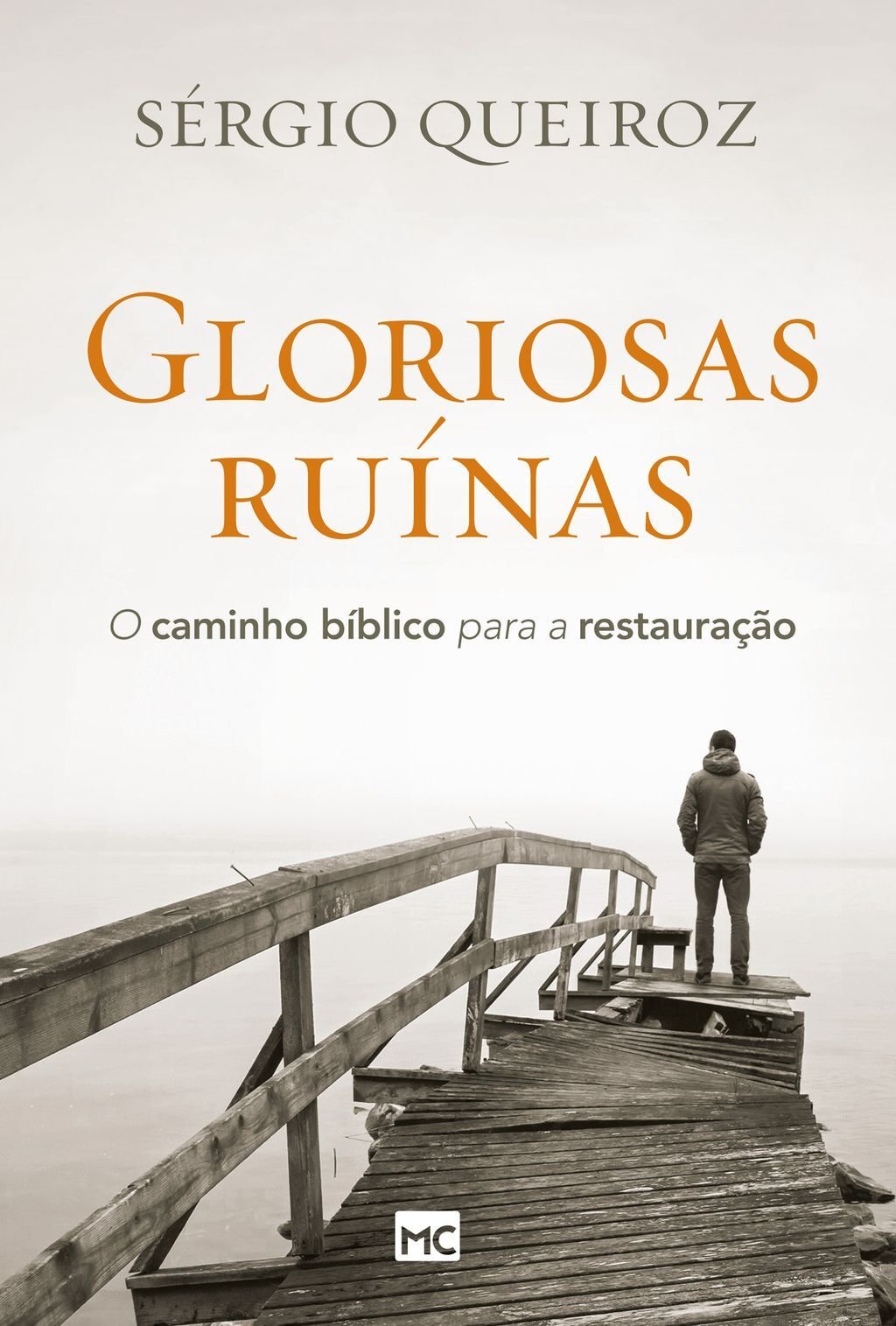 Gloriosas ruínas