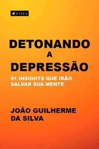 Detonando a depressão