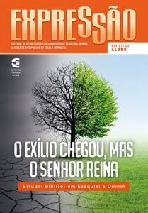 O exílico chegou, mas o Senhor reina - Revista do aluno