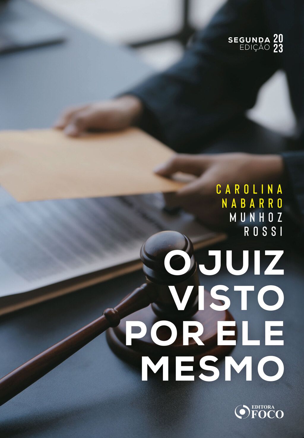 O juiz visto por ele mesmo