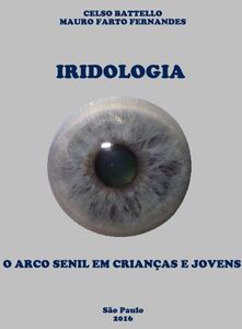 Iridologia - O Arco Senil em Crianças e Jovens