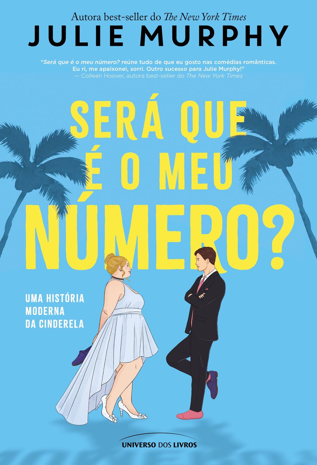 Será que é o meu número? – Uma história moderna da Cinderela