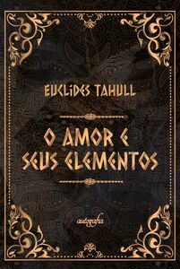 O amor e seus elementos