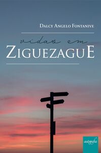 Vidas em ziguezague