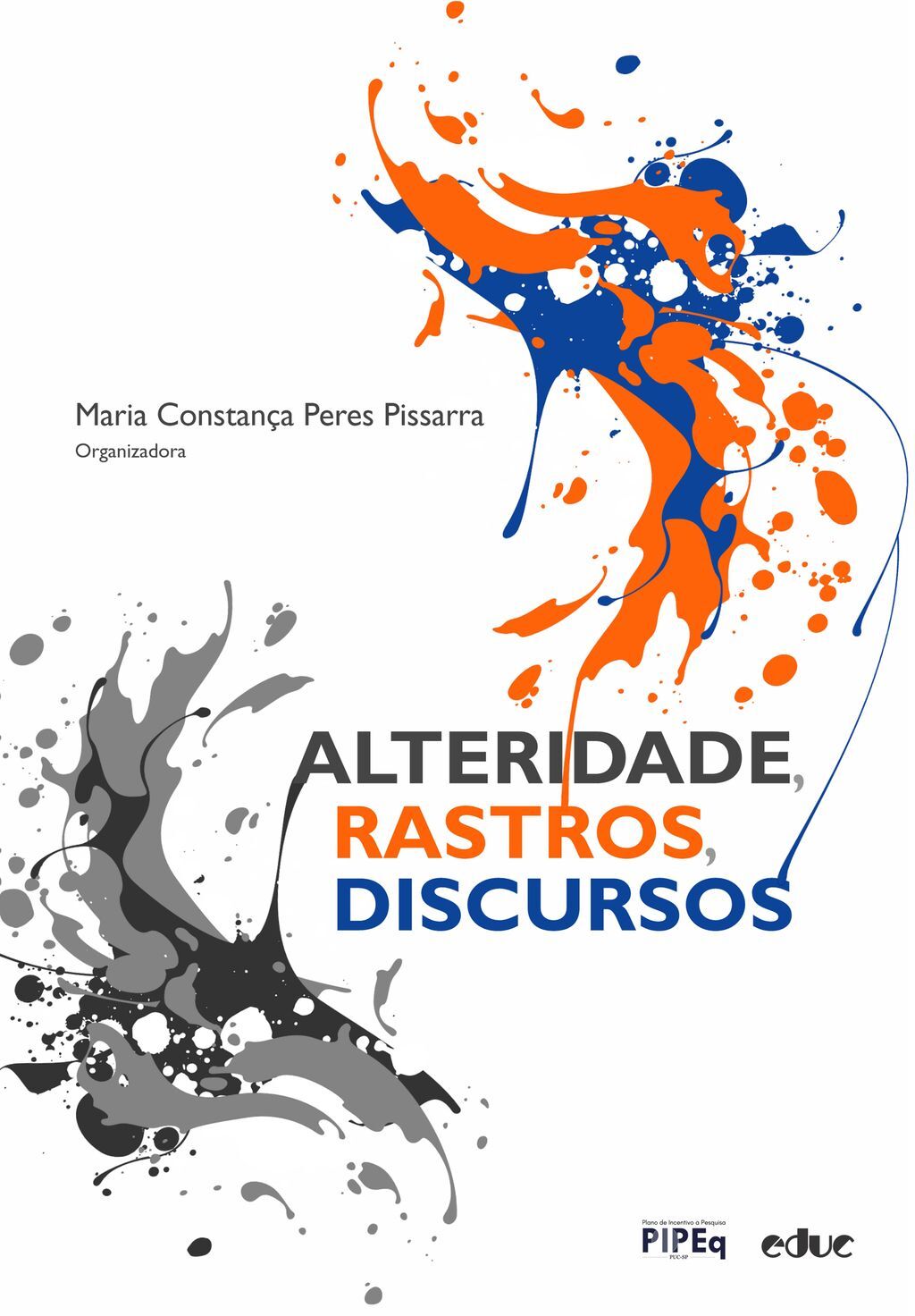 Alteridade, rastros, discursos