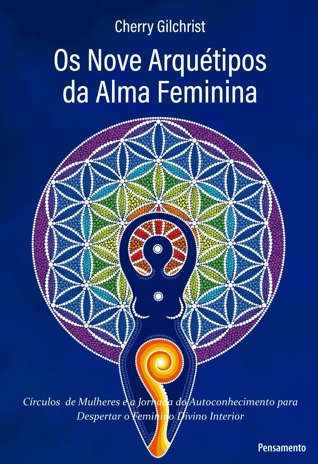 Os Nove Arquétipos da Alma Feminina