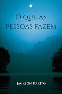 O que as pessoas fazem