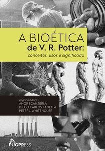 A bioética de V. R. Potter