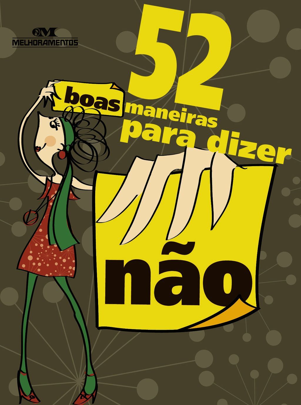 52 Boas Maneiras Para Dizer "não"