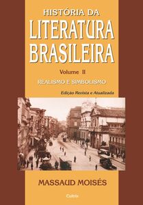 Historia da Literatura Brasileira