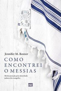 Como encontrei o Messias