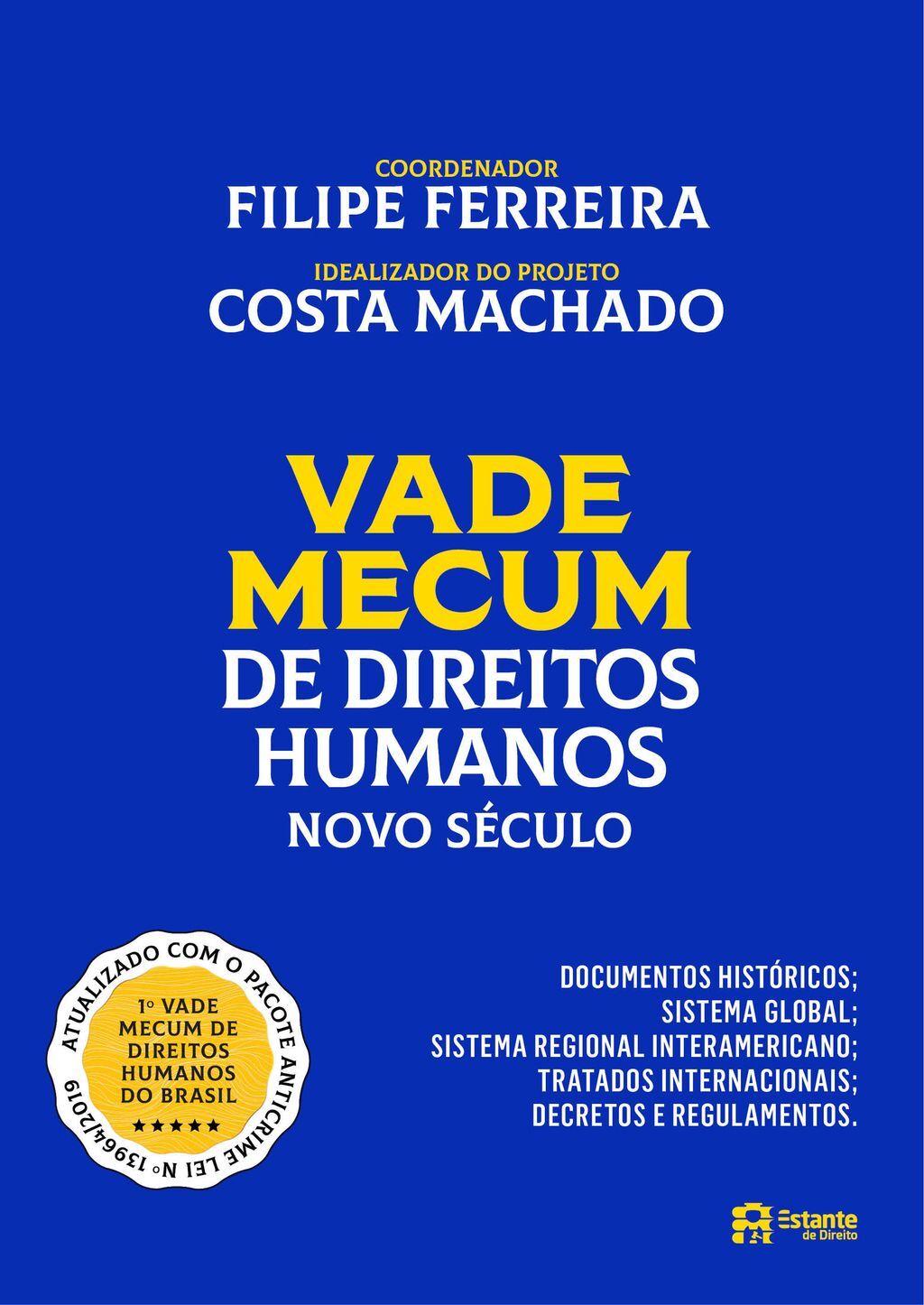 Vade Mecum de Direitos Humanos Novo Século