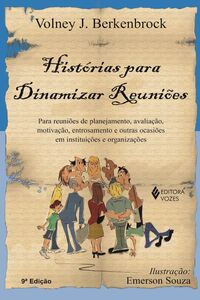 Histórias para dinamizar reuniões