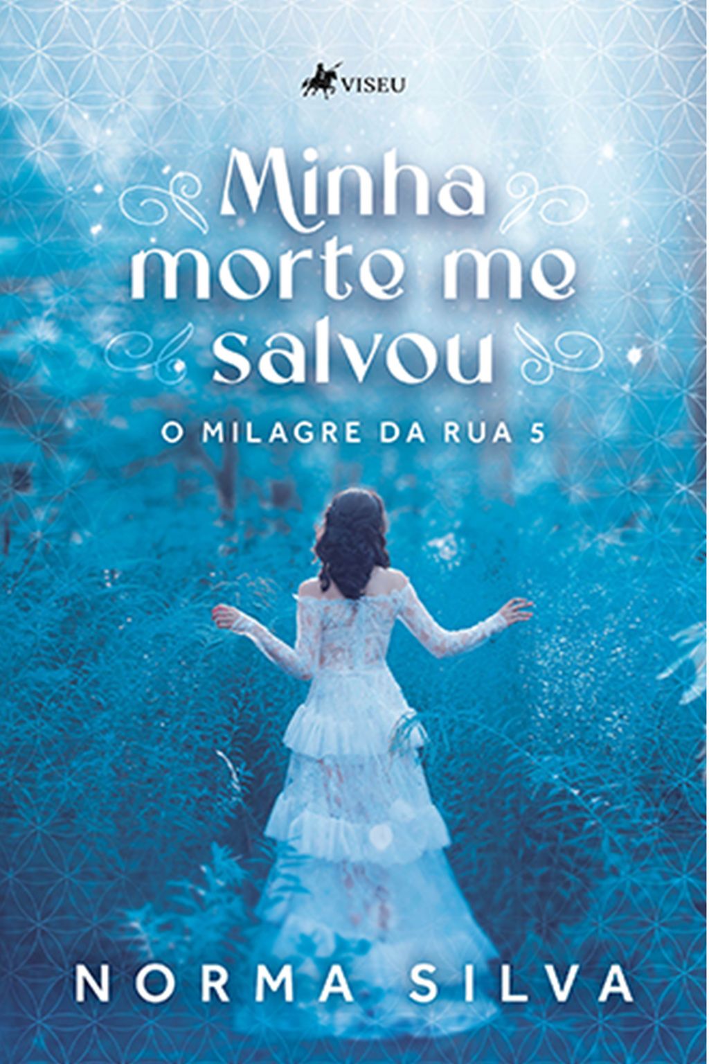 Minha morte me salvou