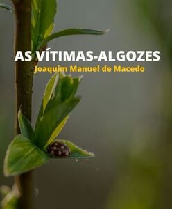 As Vítimas-Algozes