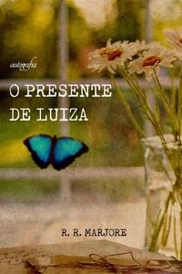 O presente de Luiza