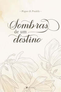 Sombras de um destino